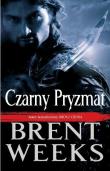Okładka książki Czarny Pryzmat - Brent Weeks