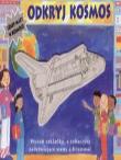 Czary Mary w Kosmosie - Odkryj Kosmos. Autor: praca zbiorowa. Dadada.pl Okładka książki Czary Mary w Kosmosie - Odkryj Kosmos