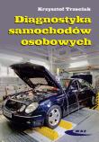 Diagnostyka samochodów osobowych 2010. Autor: Krzysztof Trzeciak. Dadada.pl Okładka książki Diagnostyka samochodów osobowych 2010