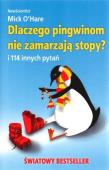 Okładka książki Dlaczego pingwinom nie zamarzają stopy?