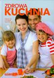 Dobra kuchnia. Zdrowa kuchnia Dragon. Autor:   Praca zbiorowa. Dadada.pl Okładka książki Dobra kuchnia. Zdrowa kuchnia Dragon