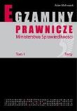 Okładka książki Egzaminy prawnicze Ministerstwa Sprawiedl.T1 Testy