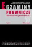 Okładka książki Egzaminy prawnicze Ministerstwa Sprawiedl.T3 Wzory