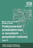 Funk. przeds. w warunkach gosp. cz.3 eMPi2 WZ. Autor: Marian Pietraszewski, Ryszard Seidel. Dadada.pl Okładka książki Funk. przeds. w warunkach gosp. cz.3 eMPi2 WZ