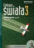 Geografia LO 3/2 Ciekawi świata podr ZR OPERON. Autor: Zaniewicz Zbigniew. Dadada.pl Okładka książki Geografia LO 3/2 Ciekawi świata podr ZR OPERON