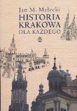 Okładka książki Historia Krakowa dla każdego BR