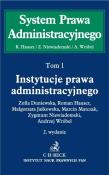 Instytucje prawa administracyjnego. Tom 1. Autor: Duniewska Zofia, Hauser Roman, Jaśkowska Małgorzata, Matczak Marcin, Niewiadomski Zygmunt, Wróbel Andrzej. Dadada.pl Okładka książki Instytucje prawa administracyjnego. Tom 1