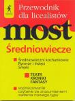Okładka książki J.Polski - Most Średniow. Przew. Ucznia STENTOR