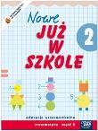 Już W Szkole Nowe 2 Matematyka cz.2 NE. Autor: K. Bielenica, M. Bura, M. Kwil, B. Lankiewicz. Dadada.pl Okładka książki Już W Szkole Nowe 2 Matematyka cz.2 NE