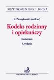 Kodeks rodzinny i opiekuńczy Komentarz. Autor: Pietrzykowski Krzysztof. Dadada.pl Okładka książki Kodeks rodzinny i opiekuńczy Komentarz
