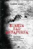 Kometa nad Annapurną. Autor: Simone Moro. Dadada.pl Okładka książki Kometa nad Annapurną