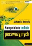 Okładka książki Kompendium technik perswazyjnych