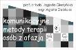 Okładka książki Komunikacyjne metody terapii osób z afazją