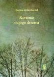 Okładka książki Korzenie mojego drzewa