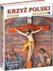 Okładka książki Krzyż polski cz. 2 Biały Kruk [SUBSKRYPCJA]
