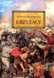 Krzyżacy z oprac. okleina GREG. Autor: Henryk Sienkiewicz. Dadada.pl Okładka książki Krzyżacy z oprac. okleina GREG