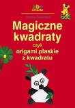 Magiczne kwadraty. Autor: Dziamska Dorota. Dadada.pl Okładka książki Magiczne kwadraty