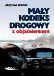 Mały kodeks drogowy z objaśnieniami - Z. Drexler. Autor: Drexler Zbigniew. Dadada.pl Okładka książki Mały kodeks drogowy z objaśnieniami - Z. Drexler