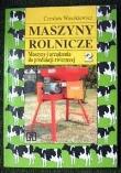 Okładka książki Maszyny rolnicze cz. 2  Waszkiewicz  WSiP