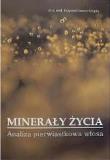 Okładka książki Minerały życia. Analiza pierwiastkowa włosa