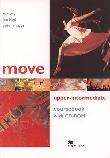 Move Upper-Intermediate  SB + CD Gratis MACMILLAN. Autor: Kay Sue, Hird Jon, Maggs Peter. Dadada.pl Okładka książki Move Upper-Intermediate  SB + CD Gratis MACMILLAN