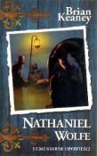 Nathaniel Wolfe i cmentarne opowieści - Brian Kean. Autor: Keaney Brian. Dadada.pl Okładka książki Nathaniel Wolfe i cmentarne opowieści - Brian Kean