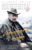 Nawrócenie i magia. Autor: Chesterton Gilbert Keith. Dadada.pl Okładka książki Nawrócenie i magia