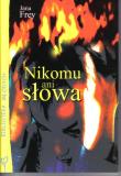Okładka książki Nikomu ani słowa  FOKA