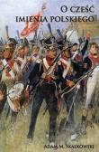 Okładka książki O cześć imienia polskiego