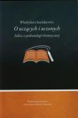 O uczących i uczonych. Autor: Szulakiewicz Władysława. Dadada.pl Okładka książki O uczących i uczonych