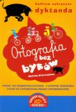 Okładka książki Ortografia bez byków. Całkiem zakręcone dyktanda