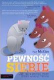 Okładka książki Pewność siebie. Jak mała zmiana może zrobić...