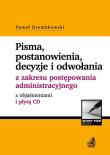 Pisma postanowienia decyzje i odwołania. Autor: Drembkowski Paweł. Dadada.pl Okładka książki Pisma postanowienia decyzje i odwołania