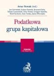 Podatkowa grupa kapitałowa. Autor: Artur Nowak. Dadada.pl Okładka książki Podatkowa grupa kapitałowa