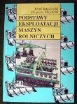 Okładka książki Podstawy eksploatacji maszyn rolniczych WSiP