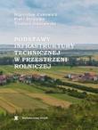 Podstawy infrastruktury technicznej w ...SGGW. Autor: Żakowicz Stanisław, Hewelke Piotr, Gnatowski Tomas. Dadada.pl Okładka książki Podstawy infrastruktury technicznej w ...SGGW