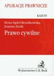 Prawo cywilne. Kazusy. Aplikacje prawnicze. Autor: Sądel-Bendkowska Ilona, Zyzik Joanna. Dadada.pl Okładka książki Prawo cywilne. Kazusy. Aplikacje prawnicze