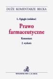 Prawo farmaceutyczne. Komentarz DKB. Autor: Leszek Ogiegło. Dadada.pl Okładka książki Prawo farmaceutyczne. Komentarz DKB