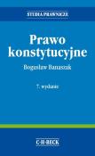 Prawo konstytucyjne. Autor: Banaszak Bogusław. Dadada.pl Okładka książki Prawo konstytucyjne