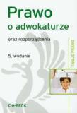 Okładka książki Prawo o adwokaturze wyd. 5. Twoje Prawo