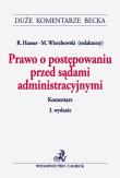 Prawo o postępowaniu przed sądami administracyjnymi Komentarz. Autor: Hauser Roman, Wierzbowski Marek. Dadada.pl Okładka książki Prawo o postępowaniu przed sądami administracyjnymi Komentarz