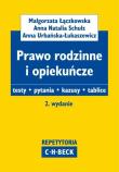 Prawo rodzinne i opiekuńcze. Autor: Łączkowska Małgorzata, Schulz Anna Natalia, Urbańska-Łukaszewicz Anna. Dadada.pl Okładka książki Prawo rodzinne i opiekuńcze