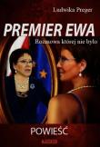 Premier Ewa. Autor: Preger Ludwika. Dadada.pl Okładka książki Premier Ewa