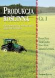 Produkcja roślinna cz.1 HORTPRESS. Autor: SRODOWISKO I PODSTAWY AGROTECH. Dadada.pl Okładka książki Produkcja roślinna cz.1 HORTPRESS