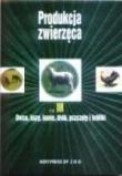 Produkcja zwierzęca cz. 3 HORTPRESS. Autor: praca zbiorowa. Dadada.pl Okładka książki Produkcja zwierzęca cz. 3 HORTPRESS