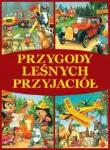 Przygody leśnych przyjaciół (bordo). Autor: Nosowska Dorota. Dadada.pl Okładka książki Przygody leśnych przyjaciół (bordo)