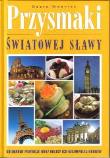 Przysmaki światowej sławy - Beata Woźniak. Autor: Beata Woźniak. Dadada.pl Okładka książki Przysmaki światowej sławy - Beata Woźniak