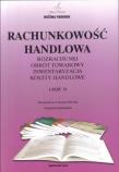 Rachunkowość Handlowa Część II w.2012 PADUREK. Autor: Bożena Padurek. Dadada.pl Okładka książki Rachunkowość Handlowa Część II w.2012 PADUREK