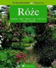 Róże - Jak wybrać i pielęgnować róże. HACHETTE. Autor: Daniel Brochard. Dadada.pl Okładka książki Róże - Jak wybrać i pielęgnować róże. HACHETTE