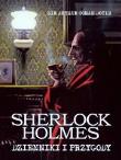 Sherlock Holmes. Dzienniki i przygody REA. Autor: Sir Arthur Conan Doyle. Dadada.pl Okładka książki Sherlock Holmes. Dzienniki i przygody REA